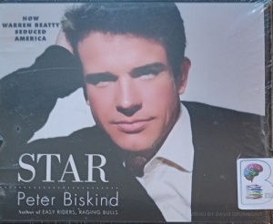 Star - How Warren Beatty Seduced America written by Peter Biskind performed by David Drummond on Audio CD (Unabridged)